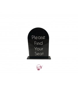 "Please Find Your Seat" Black Acrylic Frame 